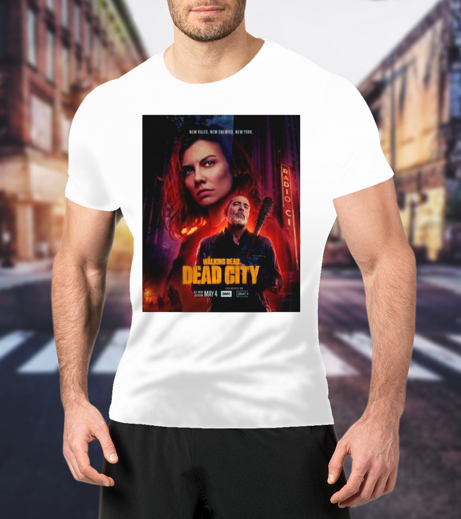 New Rules New Enemies New York The Walking Dead Dead City All New Season May 4 T-Shirt