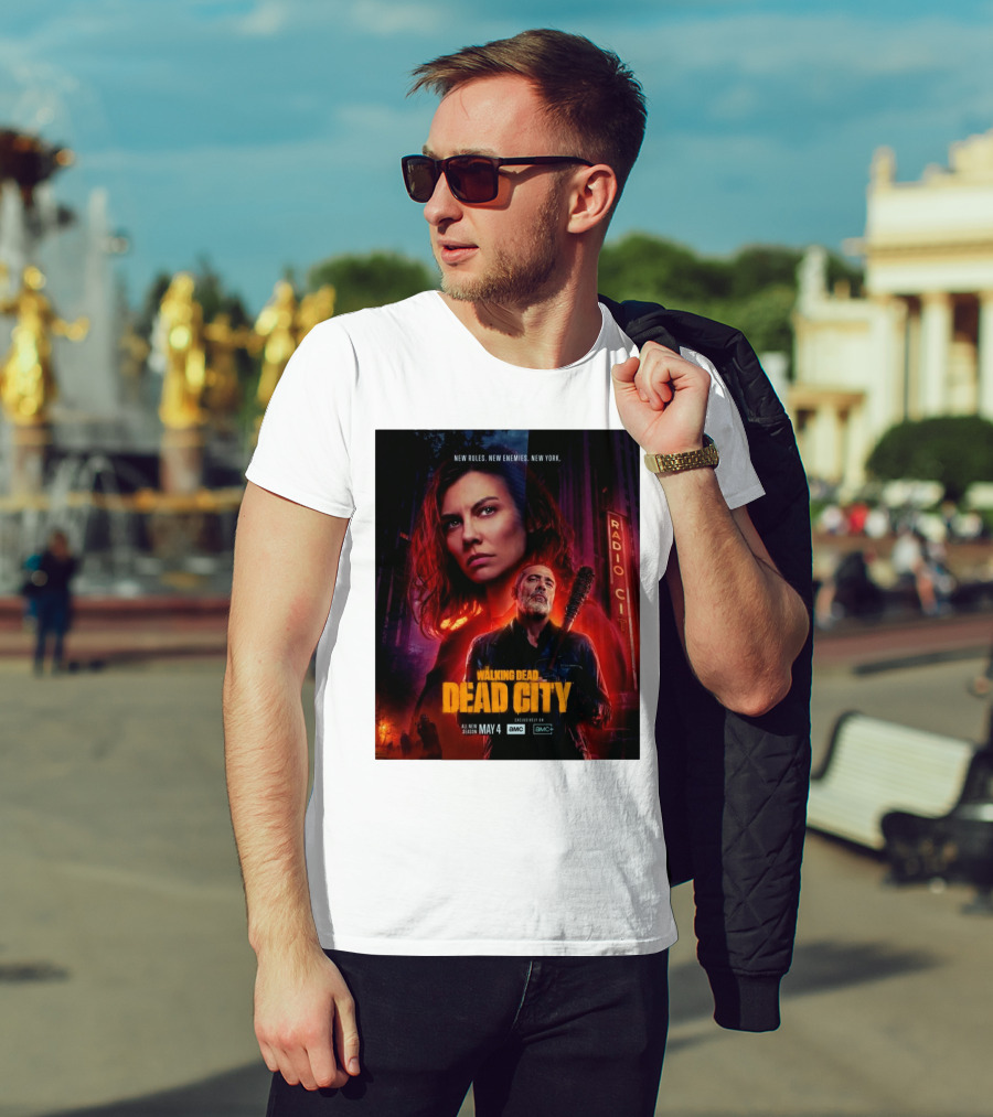 New Rules New Enemies New York The Walking Dead Dead City All New Season May 4 T-Shirt