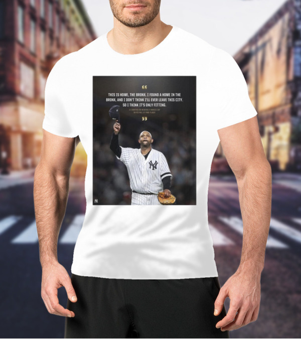 New York Yankees CC Sabathia This Is Home The Bronx Hall Of Fame Plaque T-Shirt