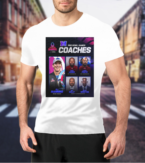 NFC Pro Bowl Games Coaches Eli Manning Thad Lewis Larry Foote Mo Kelly Kevin Winston T-Shirt