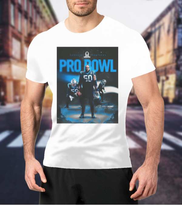 Carolina Panthers Pro Bowl 2025 Robert Hunt 50 Guard Signature NFL T-Shirt