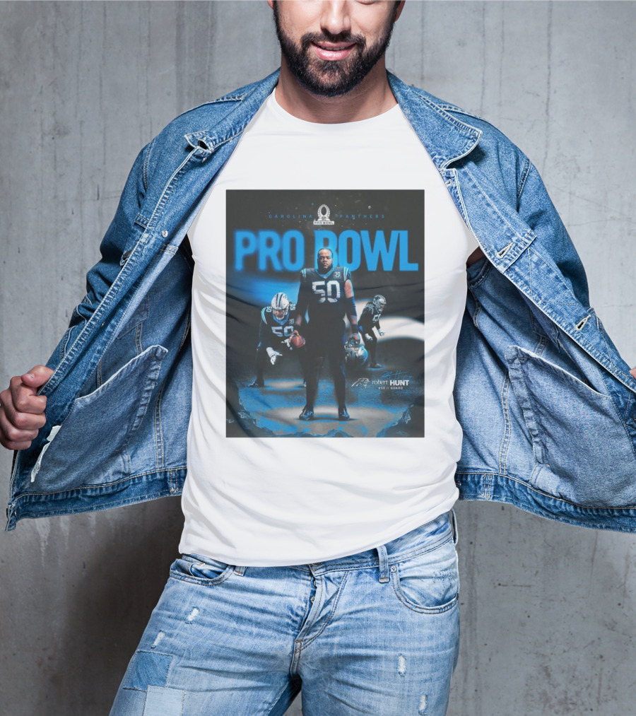 Carolina Panthers Pro Bowl 2025 Robert Hunt 50 Guard Signature NFL T-Shirt