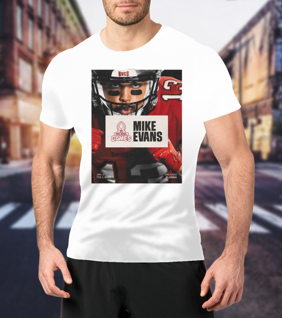 Pro Bowl Games 2025 Mike Evans Tampa Bay Buccaneers Jan 30 – Feb 2 Orlando Florida T-Shirt