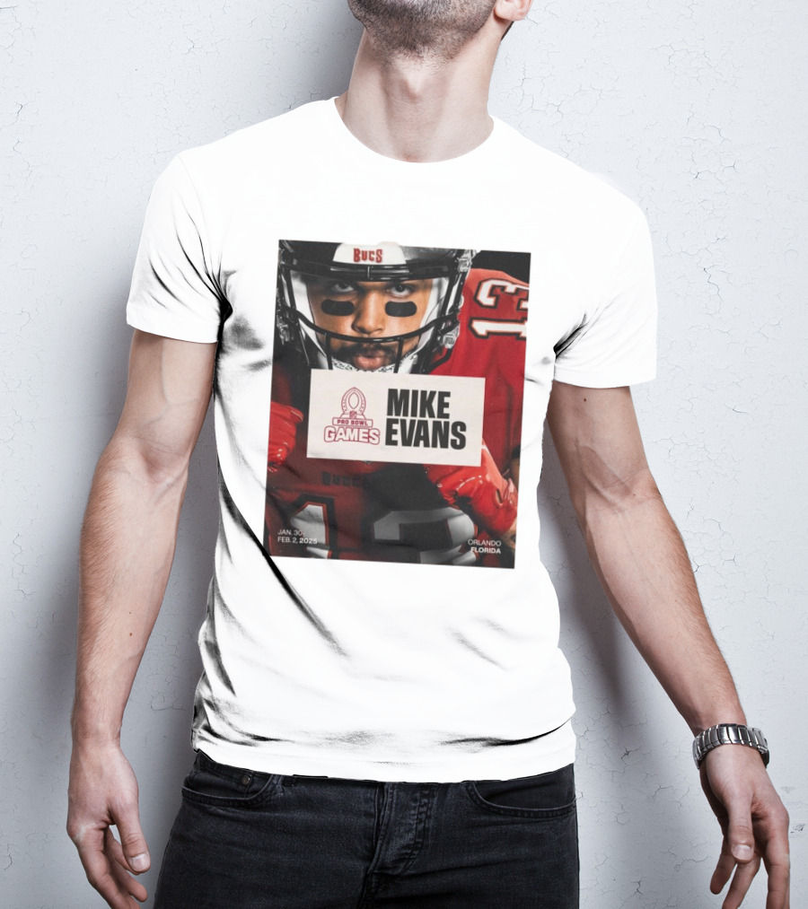 Pro Bowl Games 2025 Mike Evans Tampa Bay Buccaneers Jan 30 – Feb 2 Orlando Florida T-Shirt