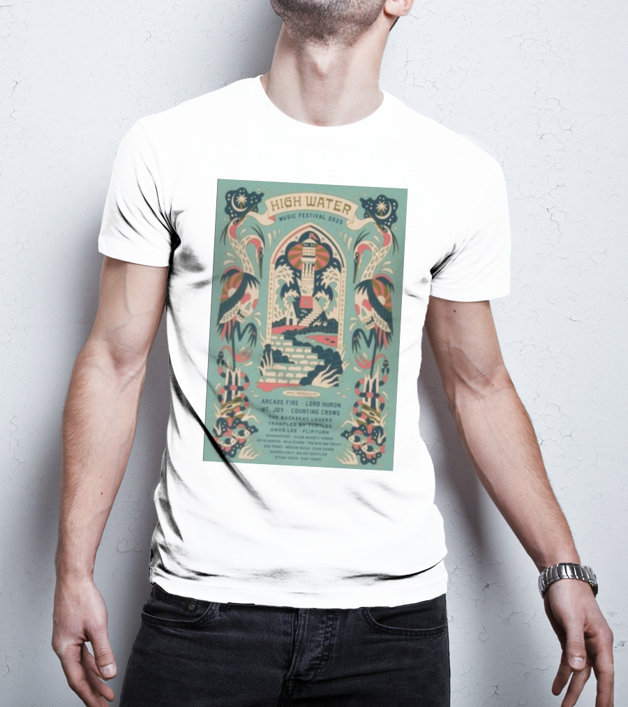 High Water Music Festival 2025 North Charleston SC April 26-27 Arcade Fire Lord Huron Mt Joy Counting Crows T-Shirt