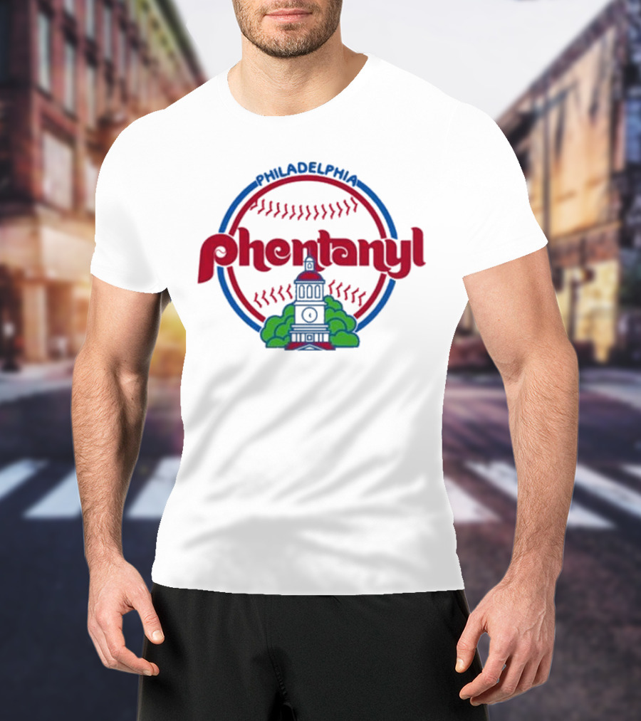 Philadelphia Phillies Fentanyl T-Shirt