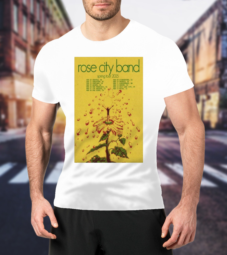 Rose City Band Spring Tour 2025 Seattle Portland Los Angeles San Diego Boise T-Shirt
