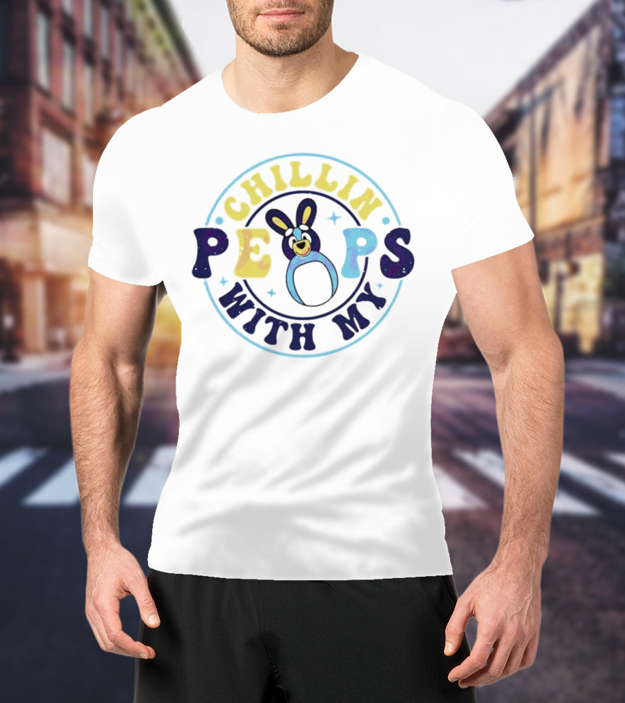 Chillin With My Peeps Bluey Easter Bunny Retro T-Shirt