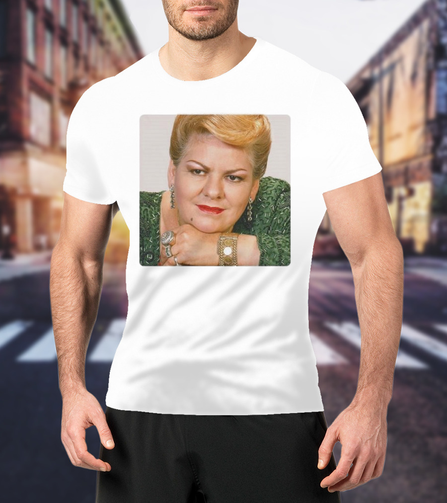RIP Paquita La Del Barrio The Feminist Icon From Mexico T-Shirt