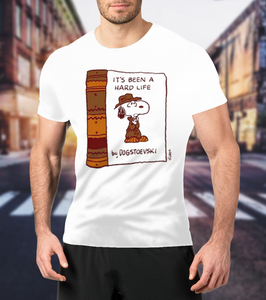 It's Been A Hard Life By Dogstoevski Snoopy Book Cover T-Shirt