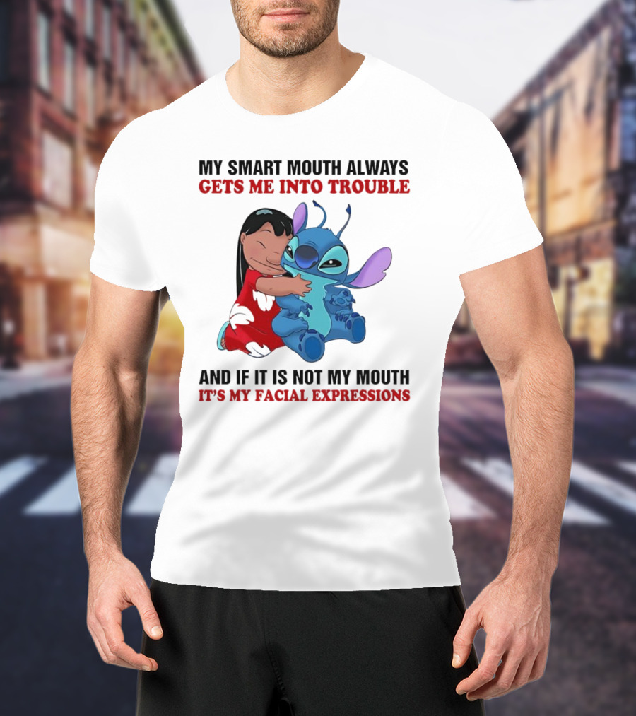 Lilo And Stitch My Smart Mouth Gets Me Into Trouble Facial Expressions T-Shirt