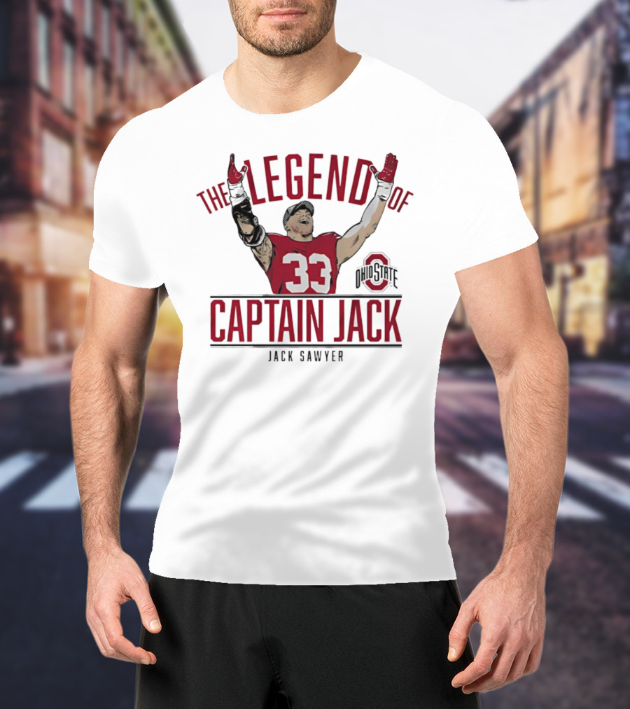 The Legend Of Captain Jack Sawyer Ohio State Buckeyes 33 Football T-Shirt