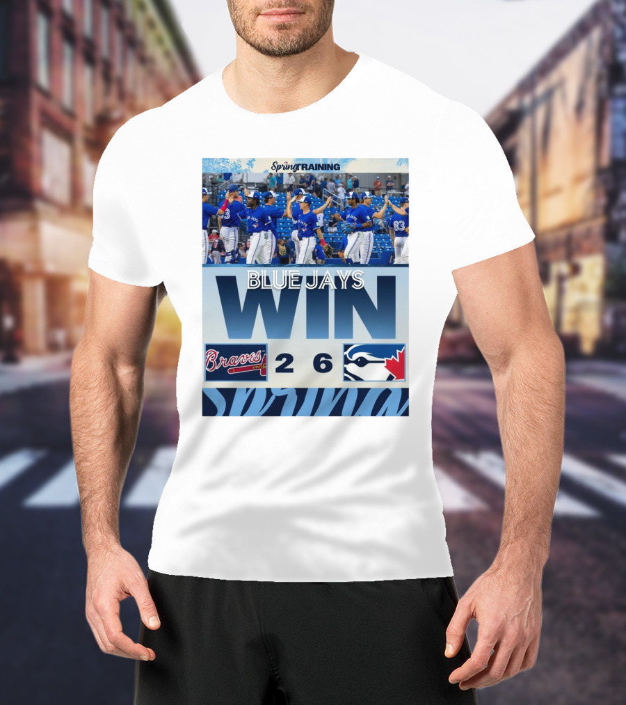 Blue Jays Win Over Braves 6-2 Spring Training T-Shirt