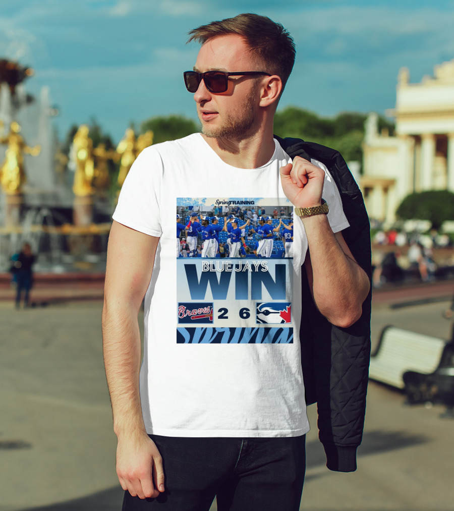 Blue Jays Win Over Braves 6-2 Spring Training T-Shirt
