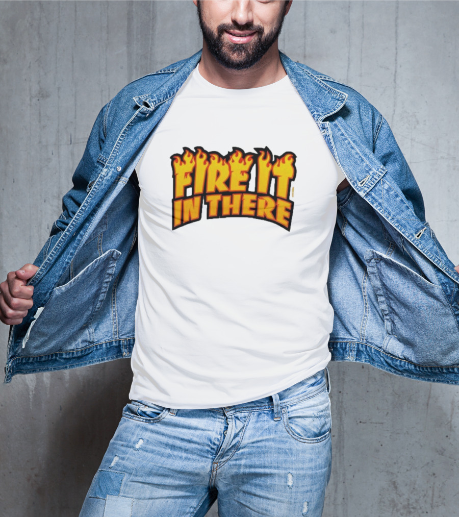 Fire It In There Vegas Matt Flames Design T-Shirt