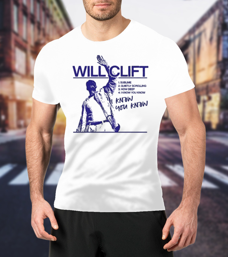 Will Clift Blue Ink Gesture I Know You Know Surreal Tracklist T-Shirt