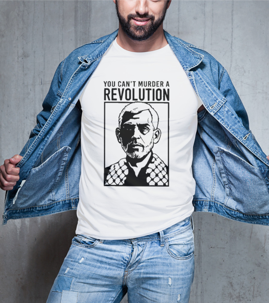 You Can’t Murder A Revolution Fist Symbol Iconic Protest Message T-Shirt