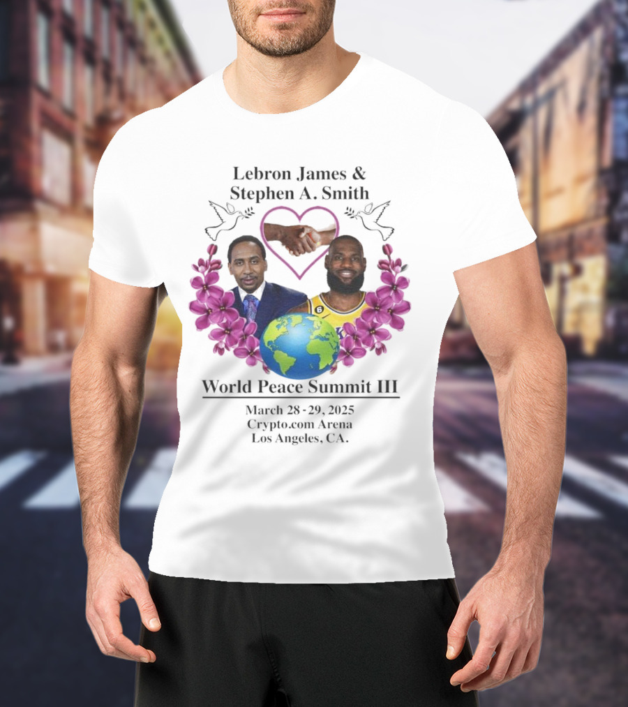 Lebron James Stephen A. Smith World Peace Summit III March 18-20 2025 Crypto.com Arena Los Angeles T-Shirt