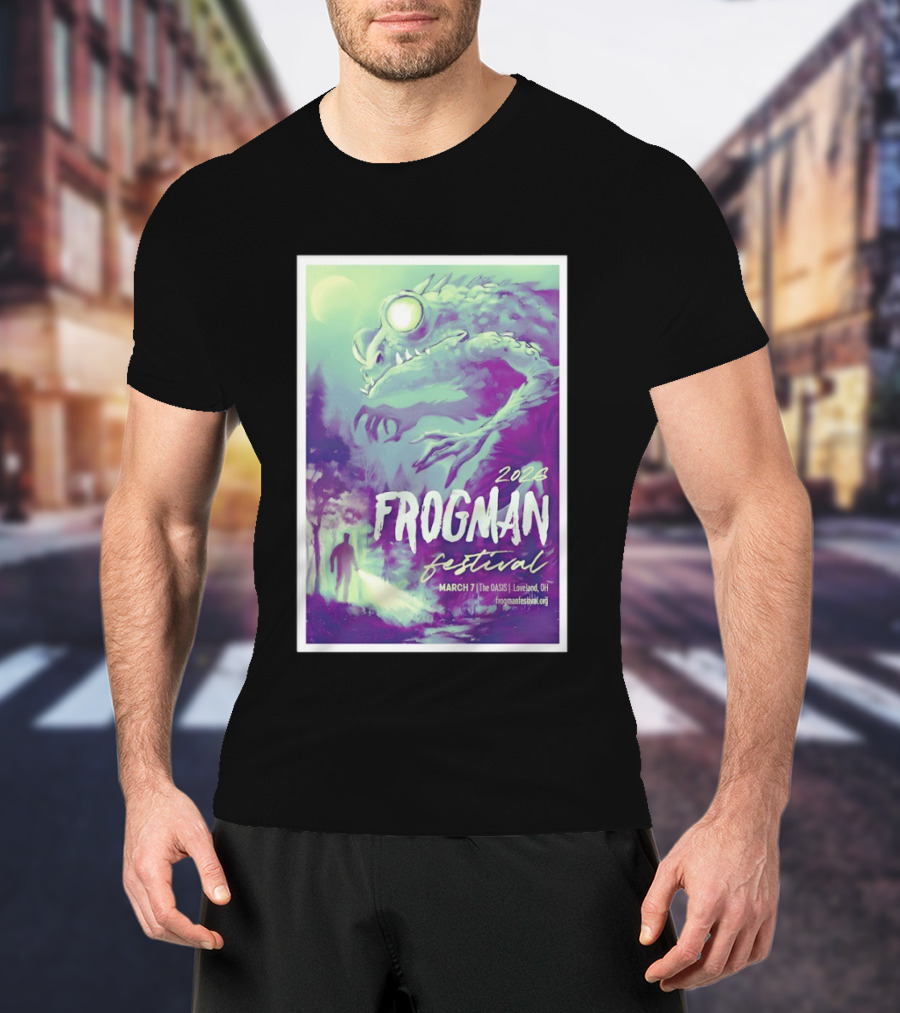 2026 Frogman Festival Loveland OH March 7 At The Oasis T-Shirt