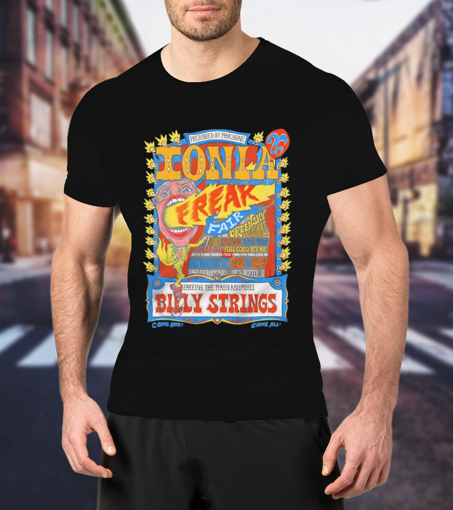 Ionia Freak Fair 2026 Greensky Bluegrass Billy Strings August 28 29 Ionia Fairgrounds T-Shirt