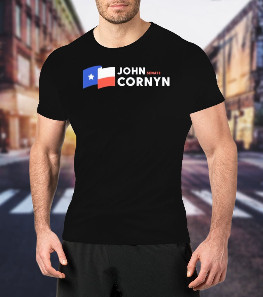 Texas Flag John Cornyn Senate 2026 Campaign T-Shirt
