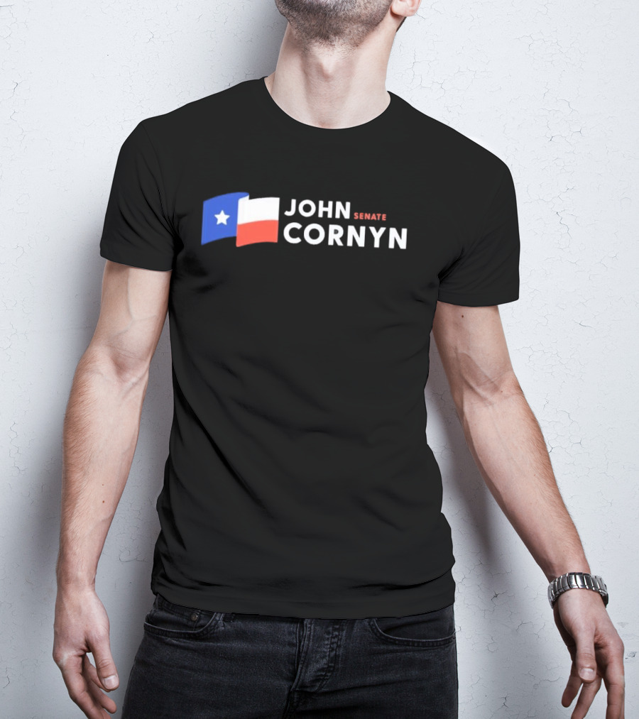 Texas Flag John Cornyn Senate 2026 Campaign T-Shirt