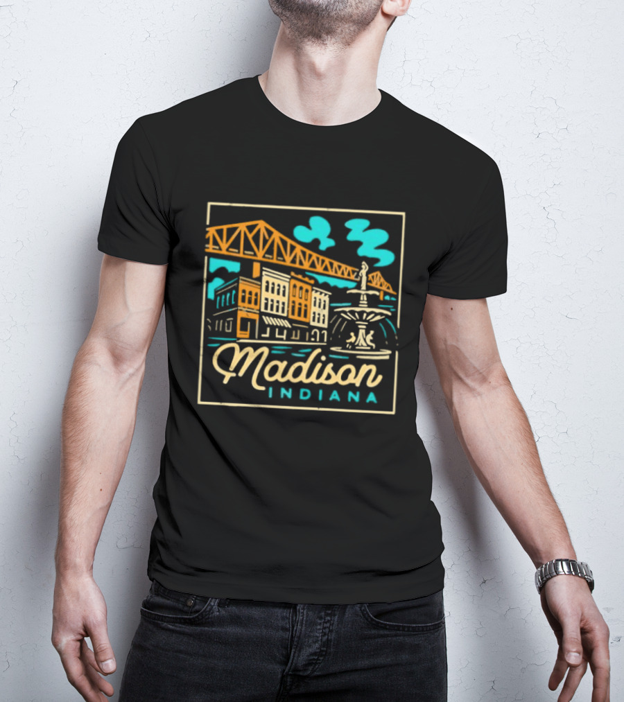 Madison Indiana Broadway Fountain Milton Wright Bridge T-Shirt