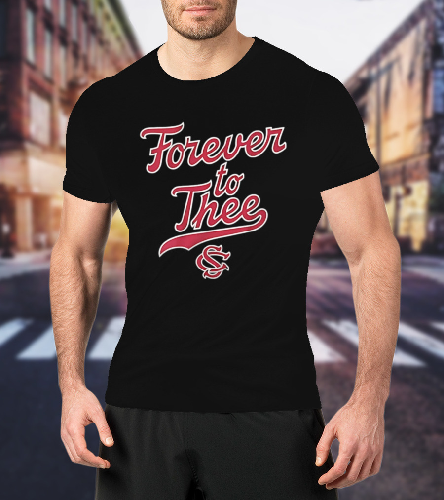 Forever To Thee South Carolina Gamecocks S T-Shirt