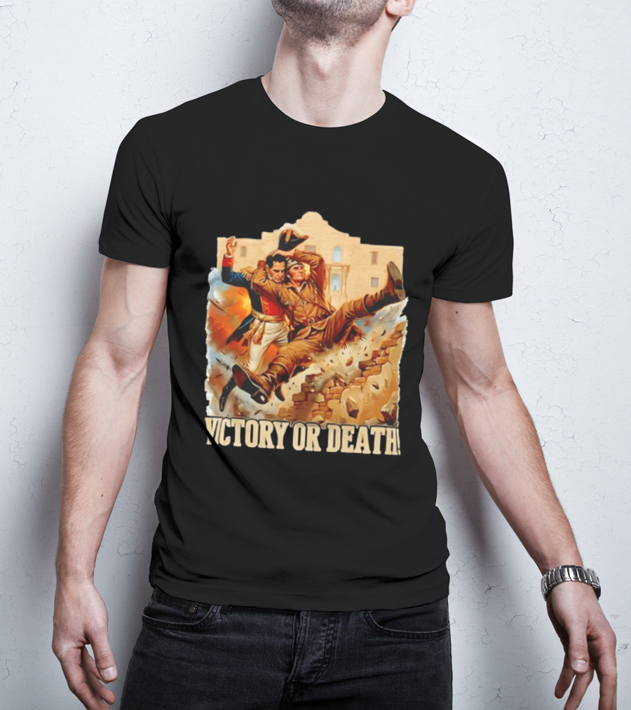Victory Or Death Ultimate Alamo Smackdown T-Shirt