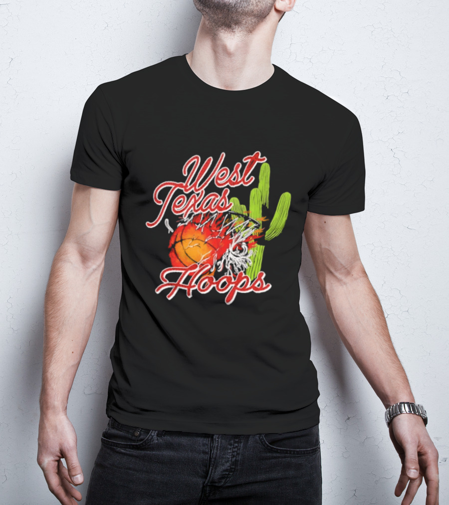 West Texas Hoops Flaming Basketball Desert Cactus Texas T-Shirt