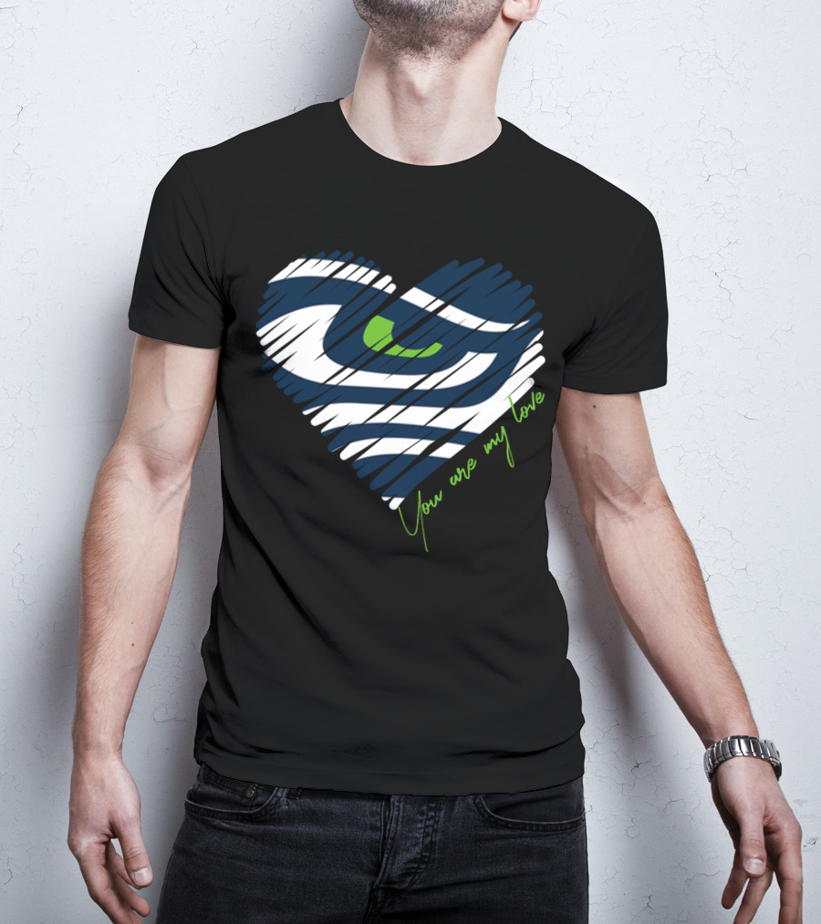 Seattle Seahawks You Are My Love Heart T-Shirt