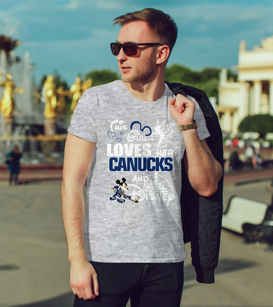 This Girl Loves Her Canucks And Disney T-Shirt