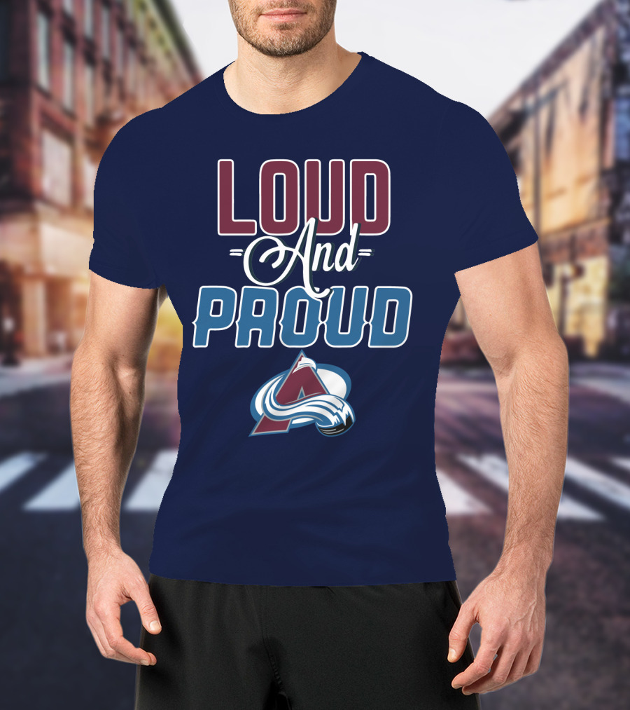Lou D And Proud Colorado Avalanche T-Shirt