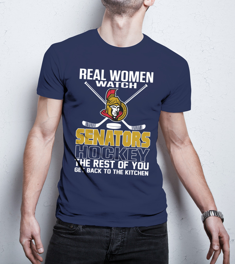 Real Women Watch Senators Hockey T-Shirt