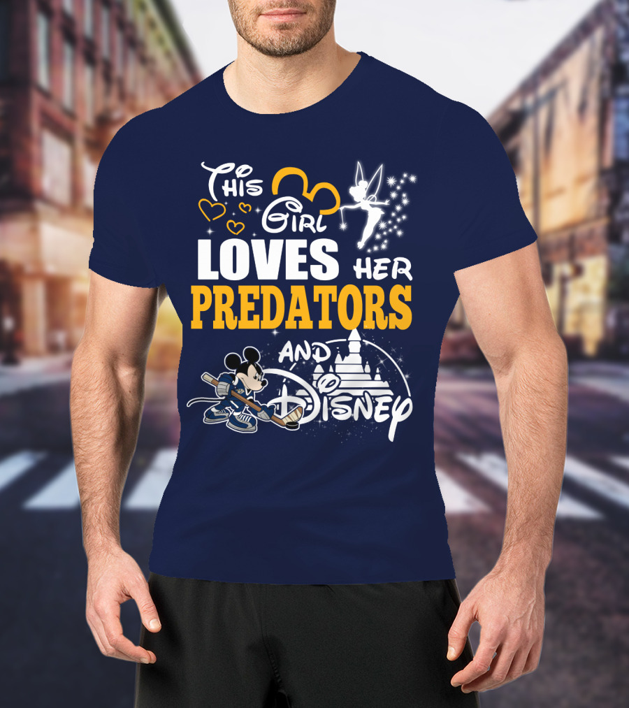 This Girl Loves Her Predators And Disney T-Shirt