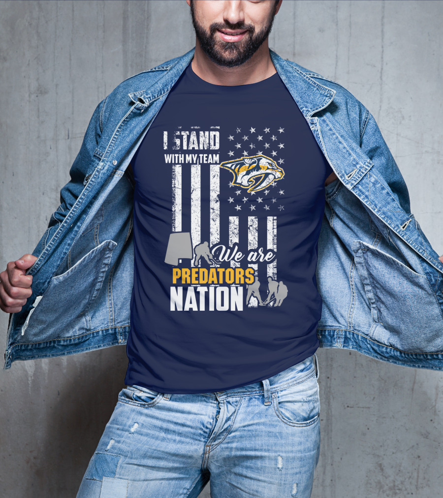 I Stand With My Team We Are Nashville Predators Nation T-Shirt