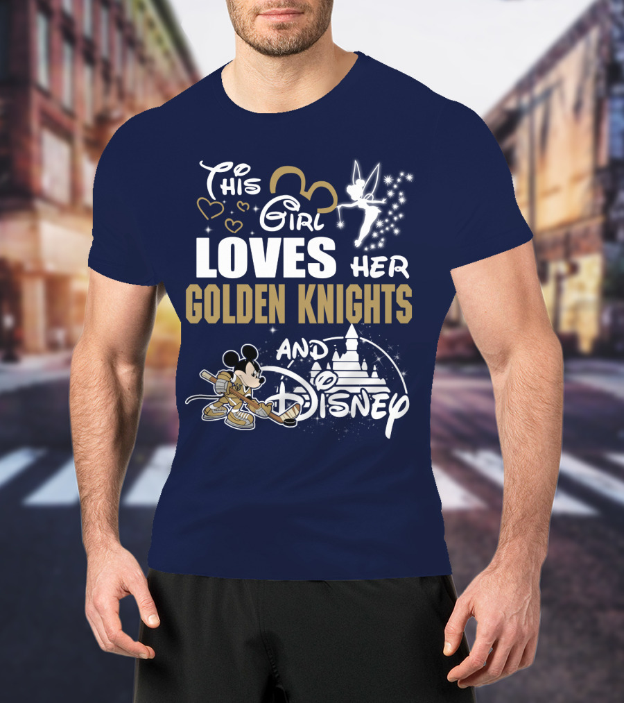 This Girl Loves Her Golden Knights And Disney T-Shirt