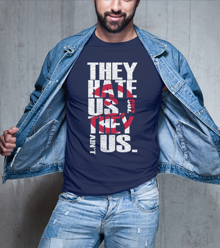 They Hate Us Cuz They Ain't Us Atlanta Hawks T-Shirt