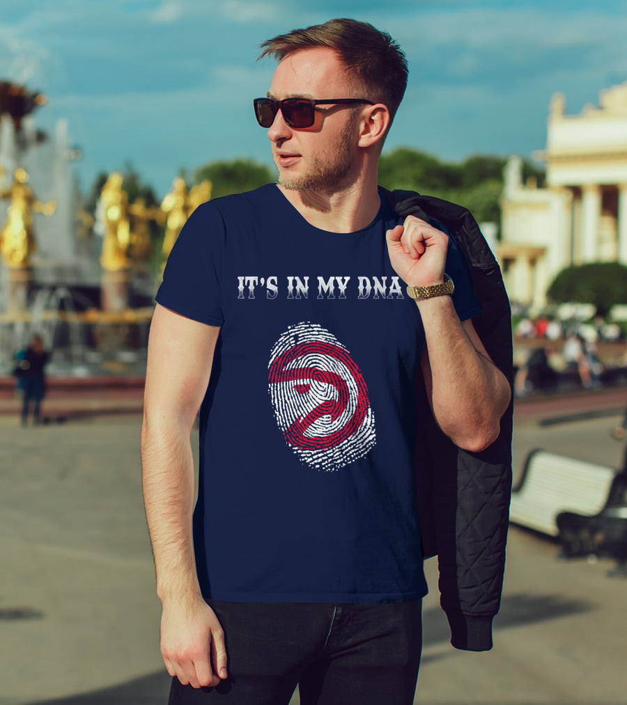 It's In My Dna Atlanta Hawks T-Shirt