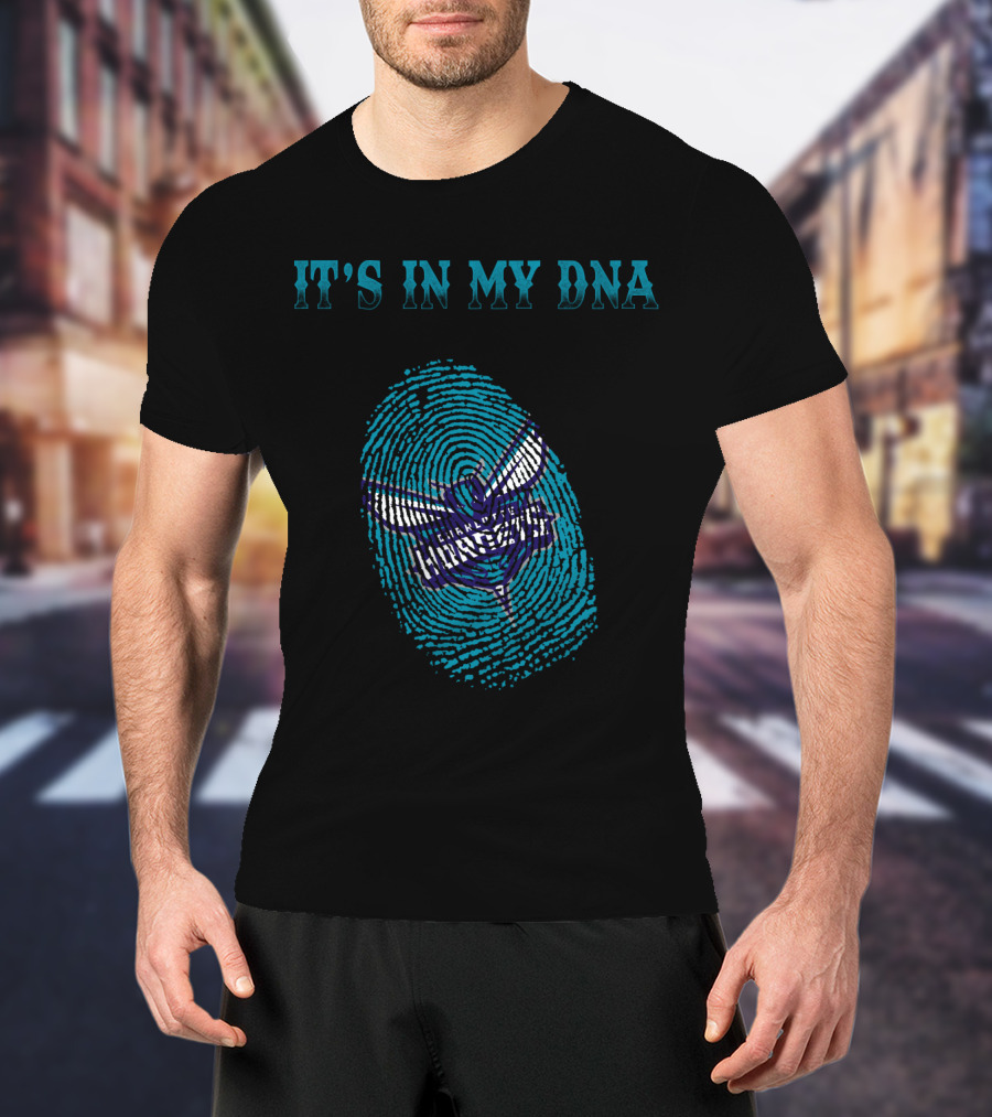 It's In My Dna Charlotte Hornets T-Shirt