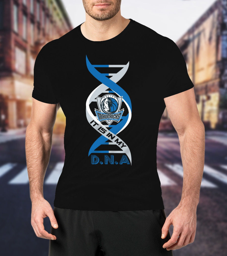 Dallas Mavericks It Is In My DNA. T-Shirt