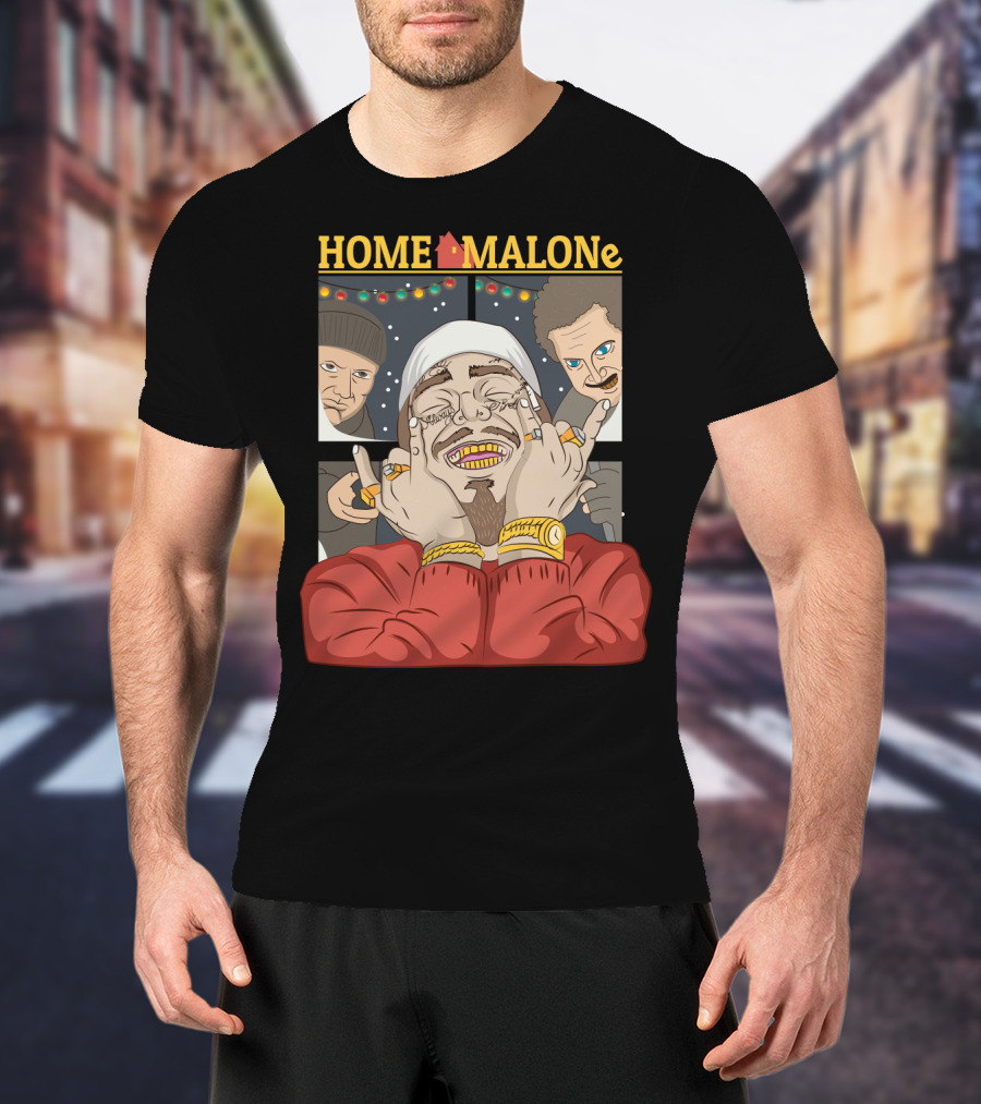 Home Malone Parody Featuring Post Malone Holiday Mashup With Home Alone Villains T-Shirt