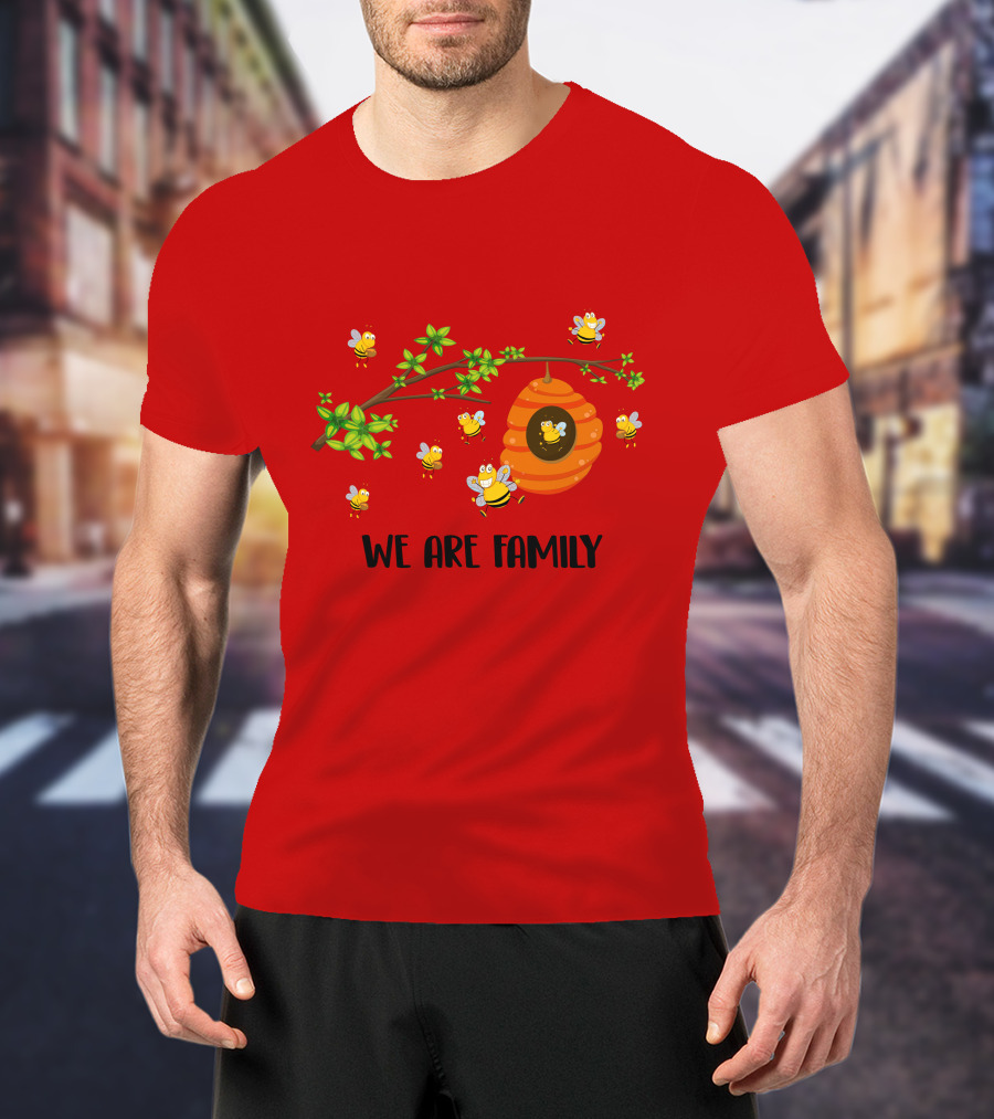 Bee We Are Family Friend Trip Vacation Party Hive Buzzing Community T-Shirt