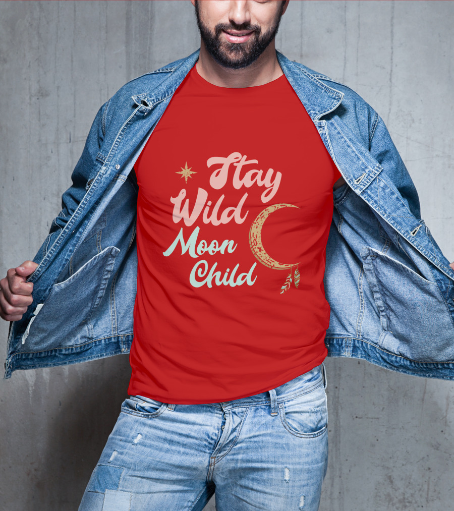 Stay Wild Moon Child Star And Crescent T-Shirt