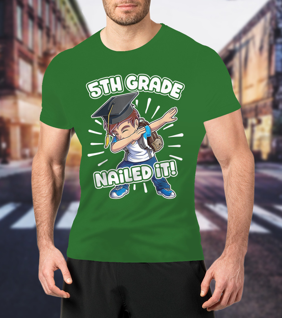 5th Grade Class Graduation Boy Nailed It T-Shirt