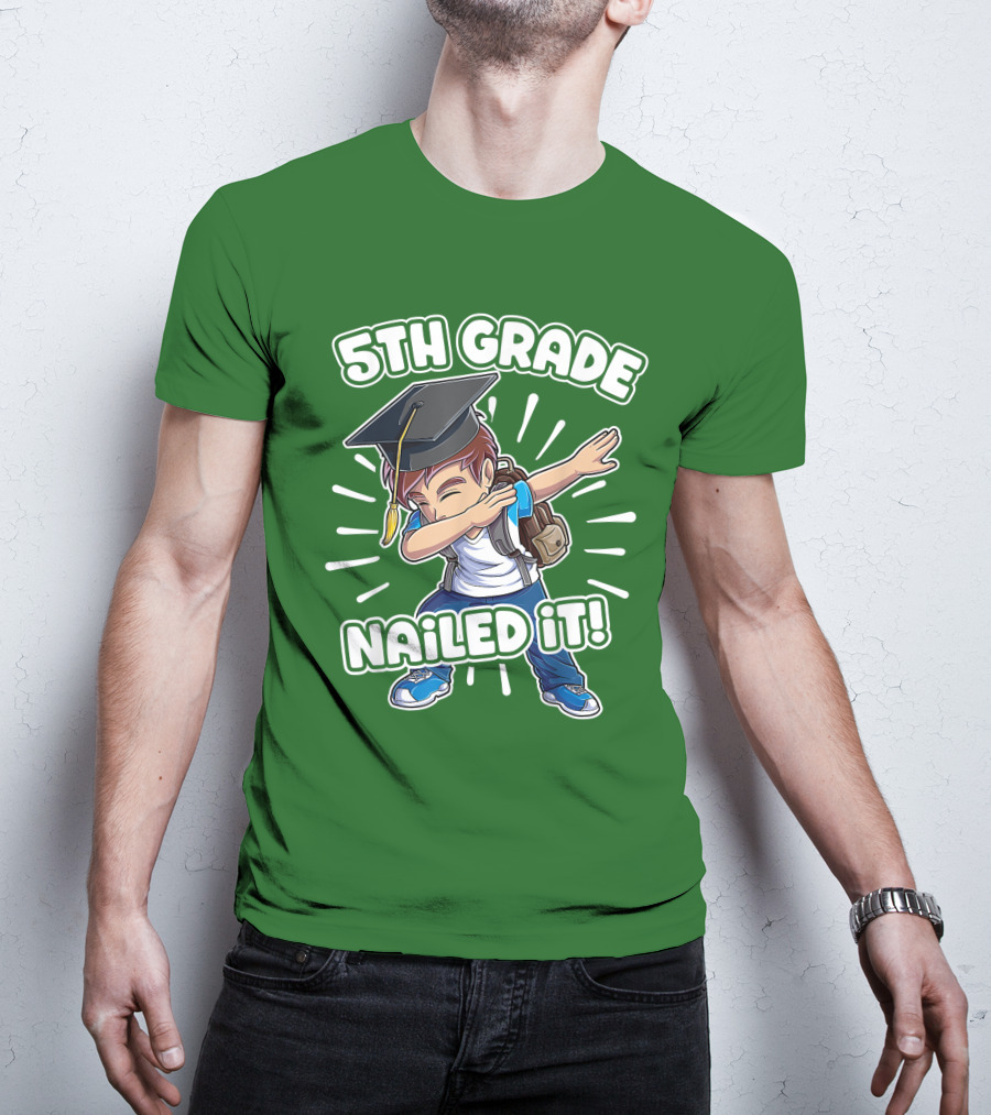 5th Grade Class Graduation Boy Nailed It T-Shirt