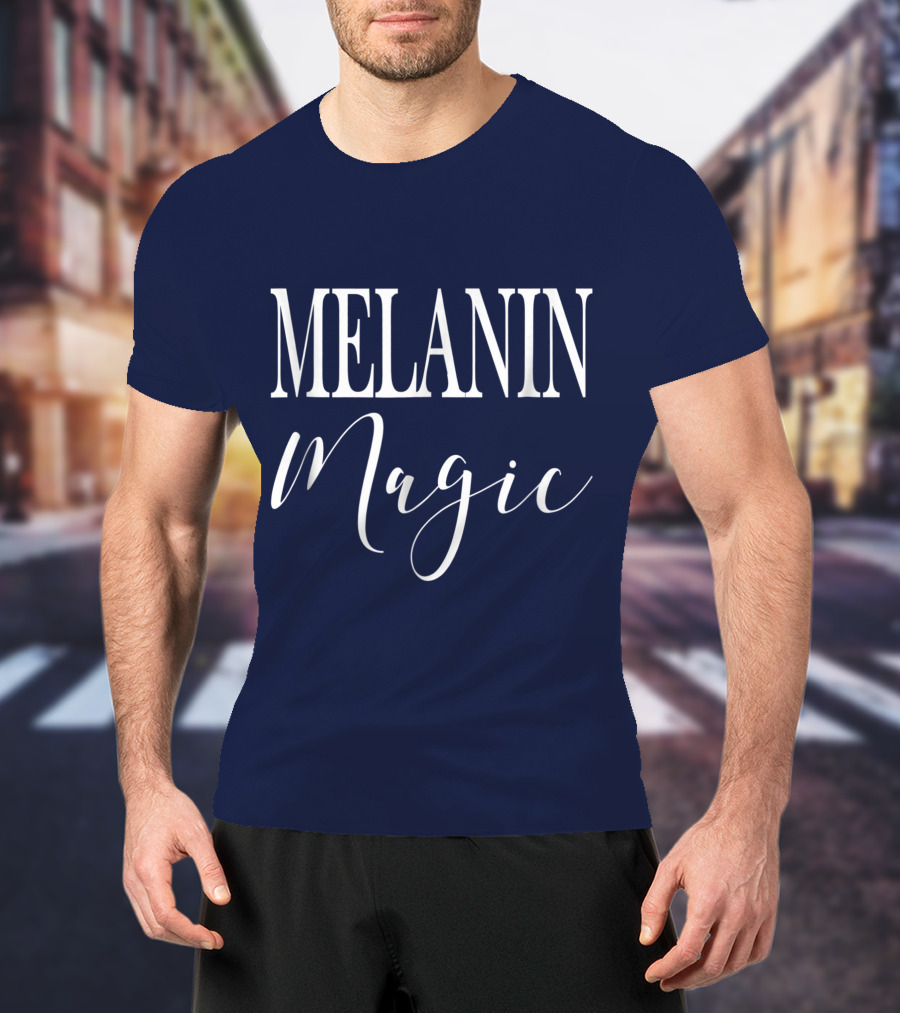 Melanin Magic Drippin Essence T-Shirt