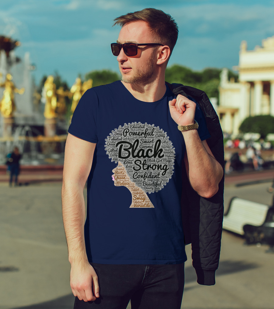 Powerful Black Strong Confident Afro Word T-Shirt