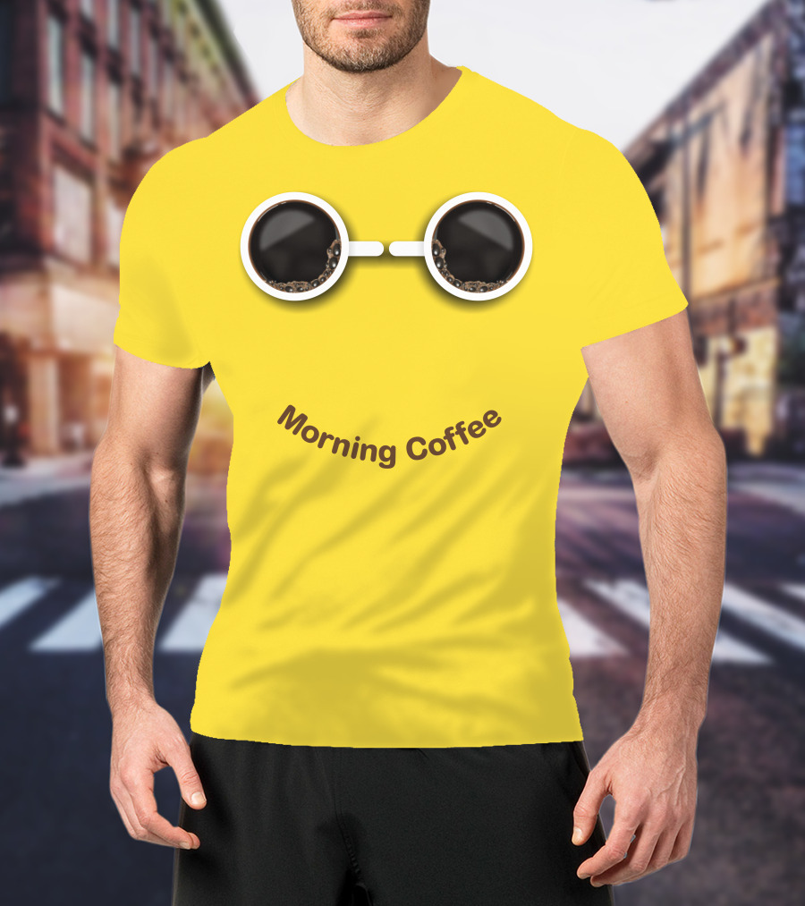 Morning Coffee Smile With Cup Glasses T-Shirt