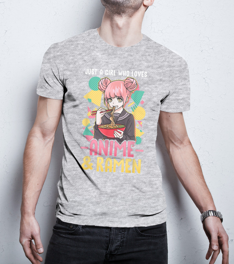 Just A Girl Who Loves Anime And Ramen With Pink-Haired Character Eating Noodles T-Shirt